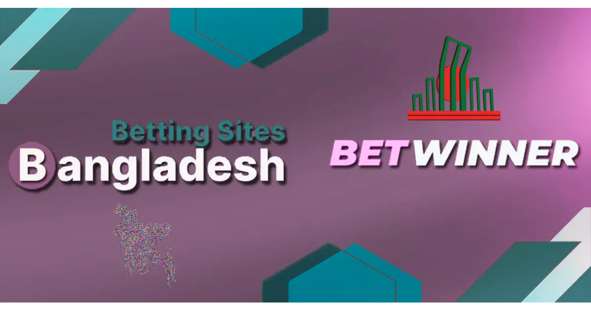 Betwinner Bangladesh: Your Trusted Bookmaker and Casino Destination